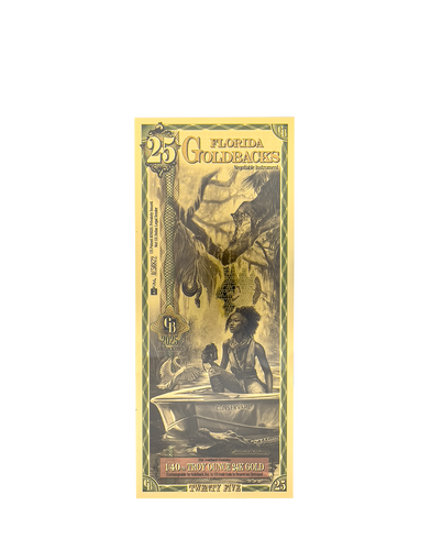 A gold polymer note that is worth 25 Goldbacks