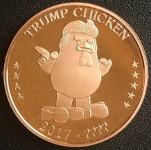 Load image into Gallery viewer, 1 oz Copper Round - Trump Chicken
