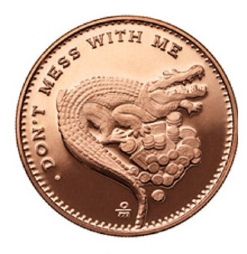 1 oz Copper Round - Don't Mess With Me